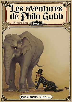 Téléchargez le livre :  Les aventures de Philo Gubb - Tome 1