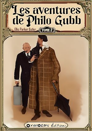 Téléchargez le livre :  Les aventures de Philo Gubb - Tome 2