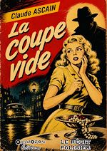 Télécharger le livre :  La coupe vide