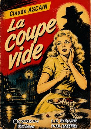 Téléchargez le livre :  La coupe vide