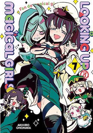 Téléchargez le livre :  Looking up to Magical Girls - Tome 7 - Looking up to Magical Girls