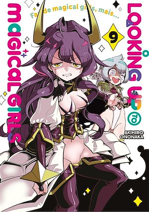 Téléchargez le livre :  Looking up to Magical Girls - Tome 9 - Looking up to Magical Girls