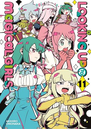 Téléchargez le livre :  Looking up to Magical Girls - Tome 11 - Looking up to Magical Girls
