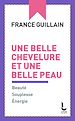 Télécharger le livre :  Une belle chevelure et une belle peau