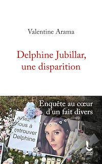 Téléchargez le livre :  Delphine Jubillar, une disparition