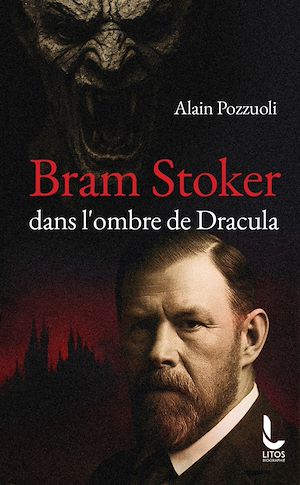 Téléchargez le livre :  Bram Stoker - Dans l'ombre de Dracula