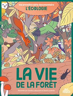 Télécharger le livre :  La Vie de la forêt