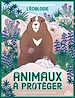 Télécharger le livre :  Les Animaux à protéger