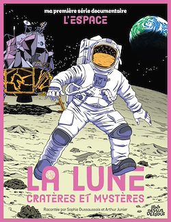 Télécharger le livre :  La Lune cratères et mystères
