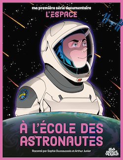Télécharger le livre :  À l'école des astronautes