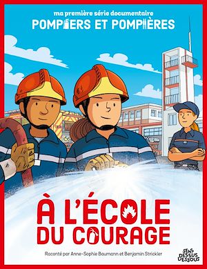 Téléchargez le livre :  À L'École du courage