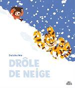Télécharger le livre :  Drôle de neige
