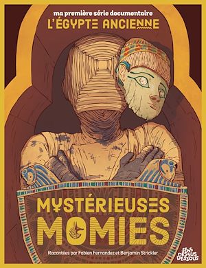 Téléchargez le livre :  Mystérieuses momies