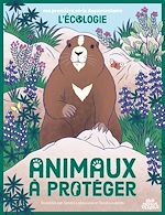 Télécharger le livre :  Les Animaux à protéger