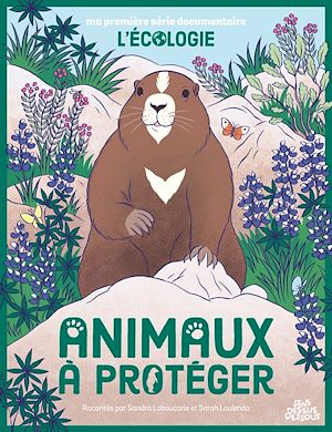 Téléchargez le livre :  Les Animaux à protéger