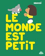 Télécharger le livre :  Le Monde est petit