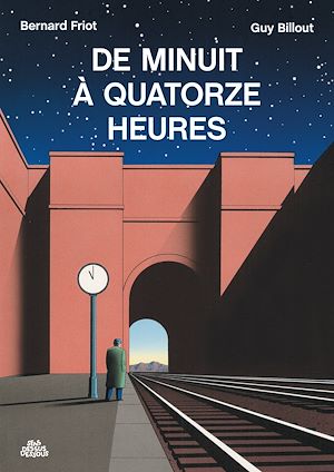 Téléchargez le livre :  De minuit à quatorze heures