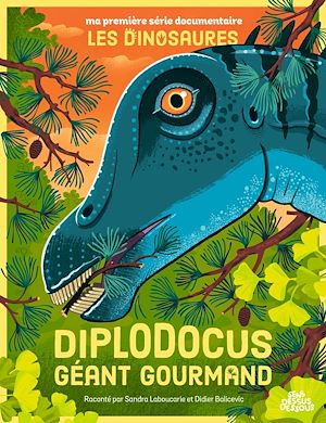 Téléchargez le livre :  Diplodocus, géant gourmand