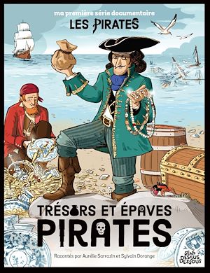 Téléchargez le livre :  Trésors et épaves pirates