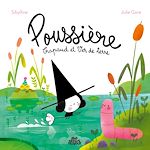 Télécharger le livre :  Poussière, Crapaud et Ver de terre