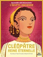 Télécharger le livre :  Cléopâtre, reine éternelle
