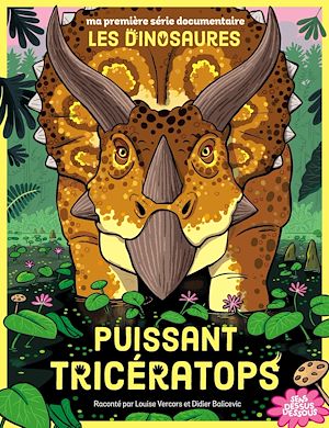 Téléchargez le livre :  Puissant Tricératops