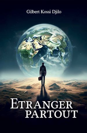 Téléchargez le livre :  Etranger partout