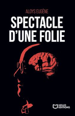 Télécharger le livre :  Spectacle d'une folie