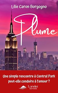 Téléchargez le livre :  Plume - Rencontre à Central Park