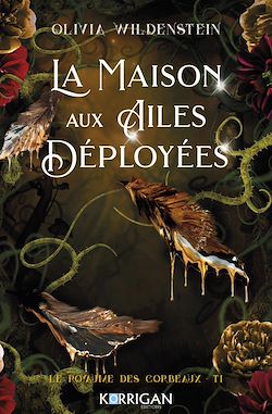 Télécharger le livre :  La maison aux ailes déployées