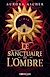  Le sanctuaire de l'ombre