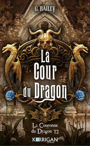 Téléchargez le livre :  La couronne du dragon T2