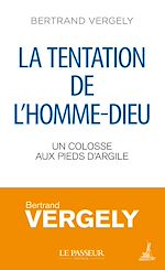 Télécharger le livre :  La tentation de l'homme-Dieu
