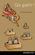 Télécharger le livre :  Qui guérit ?