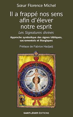 Télécharger le livre :  Il a frappé nos sens, afin d'élever notre esprit