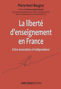 Télécharger le livre :  La liberté d'enseignement en France