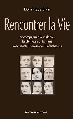 Télécharger le livre :  Rencontrer la vie