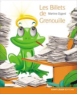 Télécharger le livre :  Les billets de grenouille