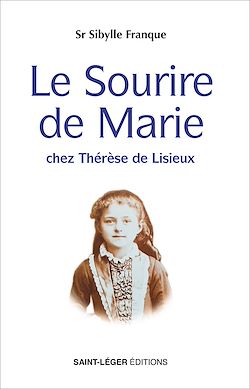 Télécharger le livre :  Le sourire de Marie