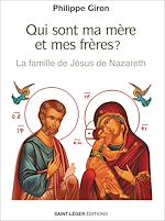 Télécharger le livre :  Qui sont ma mère et mes frères ?