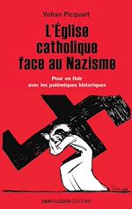 Télécharger le livre :  L'Église catholique face au nazisme