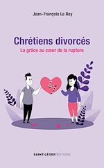 Télécharger le livre :  Chrétiens divorcés