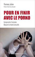 Télécharger le livre :  Pour en finir avec le porno