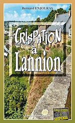 Télécharger le livre :  Crispation à Lannion