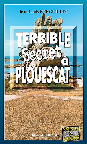 Téléchargez le livre :  Terrible secret à Plouescat