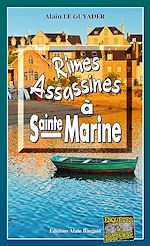Télécharger le livre :  Rimes Assassines à Sainte-Marine