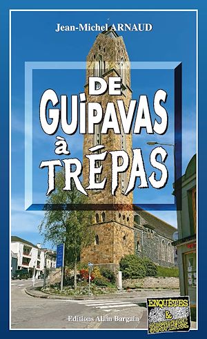 Téléchargez le livre :  De Guipavas à Trépas