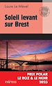 Télécharger le livre :  Soleil levant sur Brest - Tome 1