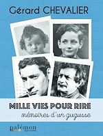 Télécharger le livre :  Mille vies pour rire