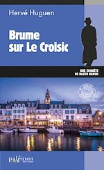 Télécharger le livre :  Brume sur le Croisic